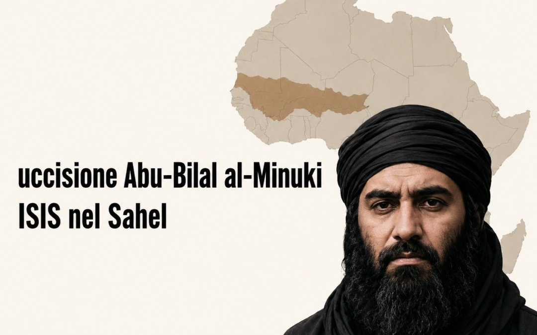 Abu-Bilal al-Minuki ucciso: colpo all’ISIS operazione Nigeria e USA